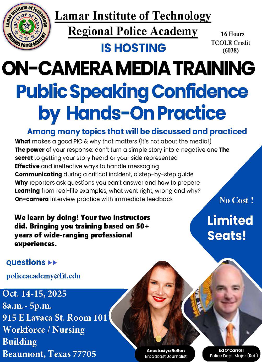 October 14-15 (8:00 AM - 5:00 PM) - Media Interaction Training October 14-15 (8:00 AM - 5:00 PM) - Media Interaction Training